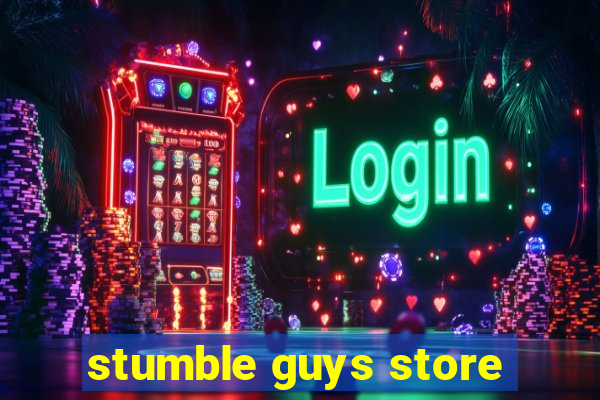 stumble guys store